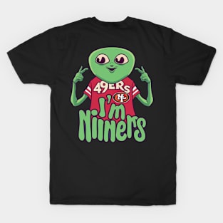 Im niners funny cute 49 ers football victor design T-Shirt